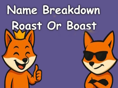 Permainan Name Breakdown Roast Or Boast