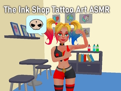 Permainan The Ink Shop Tattoo Art ASMR