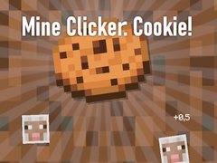 Permainan Mine Clicker: Cookie!