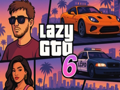 Permainan Lazy GTO 6
