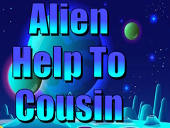 Permainan Alien Help To Cousin