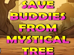 Permainan Save Buddies From Mystical Tree