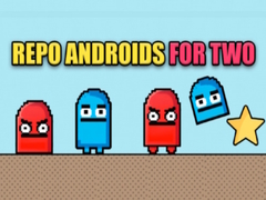 Permainan Repo androids for two