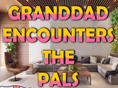 Permainan Granddad Encounters The Pals
