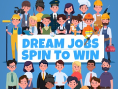 Permainan Dream Jobs Spin To Win