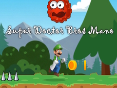 Permainan Super Doctor Bros Mano