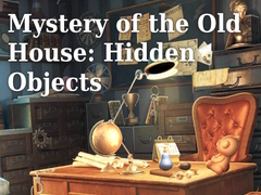 Permainan Mystery of the Old House: Hidden Objects