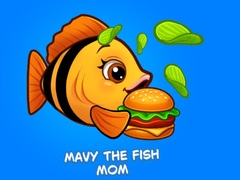 Permainan Mavy the Fish Mom