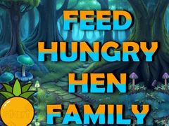 Permainan Feed Hungry Hen Family