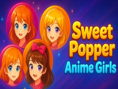 Permainan Sweet Popper Anime Girls