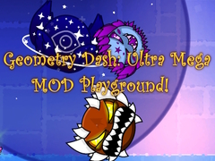 Permainan Geometry Dash: Ultra Mega MOD Playground!