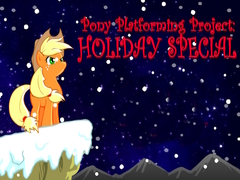 Permainan Pony Platforming Project: Holiday Special
