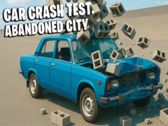 Permainan Car Crash Test Abandoned City