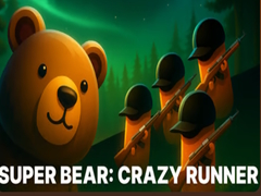 Permainan Super Bear: Crazy Runner