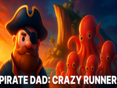 Permainan Pirate Dad: Crazy Runner