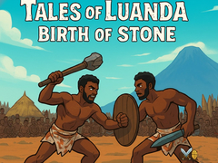 Permainan Tales of Luanda: Birth of Stone