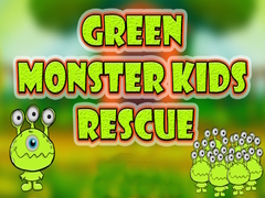 Permainan Green Monster Kids Rescue