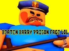 Permainan Beaten Barry Prison Face LOL