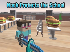 Permainan Noob Protects the School