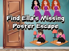 Permainan Find Ella’s Missing Poster Escape