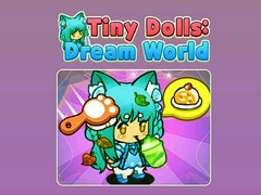 Permainan Tiny Dolls Dream World
