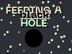 Permainan Feeding A Black Hole