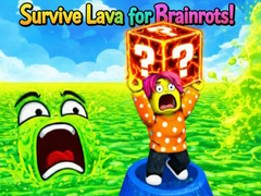 Permainan Survive Lava for Brainrots!