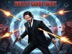 Permainan Bullet Guide Wick