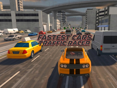 Permainan Fastest Cars Traffic Racer