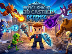 Permainan Office Knight 3D Castle Defense