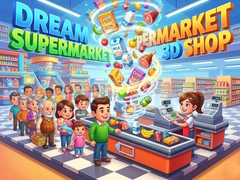 Permainan Dream Supermarket 3D Shop