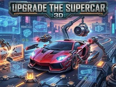 விளையாட்டு Upgrade the Supercar 3D