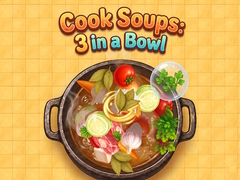 Permainan Cook Soups: 3 in a Bowl