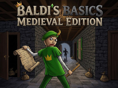Permainan Baldi's Basics: Medieval Edition