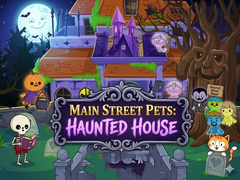 Permainan Main Street Pets Haunted House