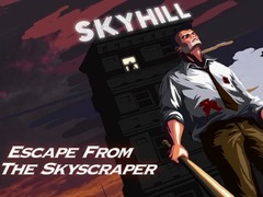 Permainan Skyhill: Escape From the Skyscraper!