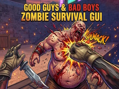 Permainan Good Guys & Bad Boys Zombie Survival GUI