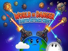 Permainan World in Danger Earth Attack Kids