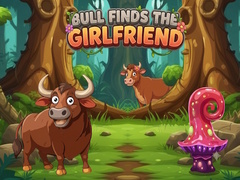 గేమ్ Bull Finds the Girlfriend
