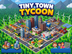 விளையாட்டு Tiny Town Tycoon