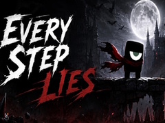 விளையாட்டு Every Step Lies