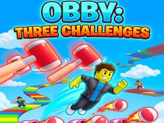 விளையாட்டு Obby: Three Challenges