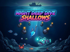 గేమ్ Night Deep Dive Shallows