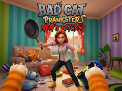 Permainan Bad Cat Prankster - Mom’s Return