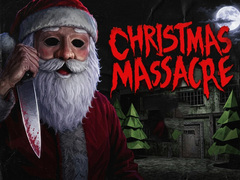 గేమ్ Christmas Massacre