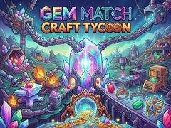 விளையாட்டு Gem Match Craft Tycoon