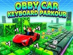 விளையாட்டு Obby Car Keyboard Parkour
