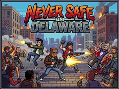 விளையாட்டு Never Safe in Delaware