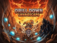 விளையாட்டு Drill Down: Lava Escape