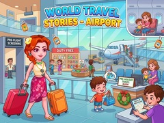 விளையாட்டு World Travel Stories  Airport